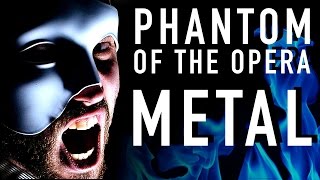 Video thumbnail of "Phantom of the Opera (METAL VERSION) ~ Jonathan Young cover ft. Malinda Kathleen Reese"