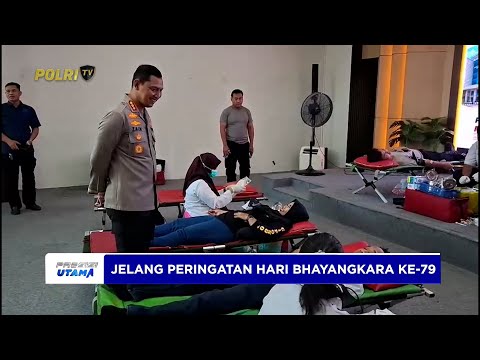 JELANG HARI BHAYANGKARA KE 79, POLRES METRO TANGERANG KOTA GELAR DONOR DARAH