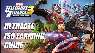 Ultimate End Game ISO Farming Guide - Marvel Ultimate Alliance 3 (MUA3)