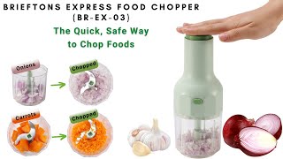 Introducing the Brieftons Express Food Chopper (BR-EX-03) - The Quick, Safe Way to Chop Foods