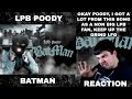 LPB Poody - Batman (Official Audio) REACTION
