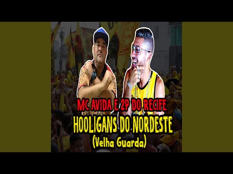 Hooligans do Nordeste (Velha Guarda)