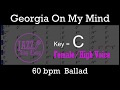 Georgia On My Mind - with Intro + Lyrics in C (Female) - Jazz Sing-Along