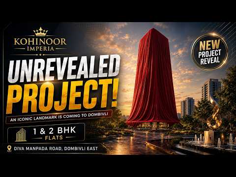 Kohinoor Imperia Dombivli | Price, Floor Plan video tour