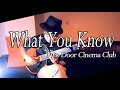 What You Know - Two Door Cinema Club ...