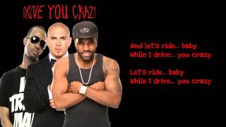 Drive You Crazy   Pitbull ft  Jason Derulo &amp; Juicy J Lyrics   YouTube