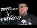 BATHORY - In Nomine Satanas (First Reaction)