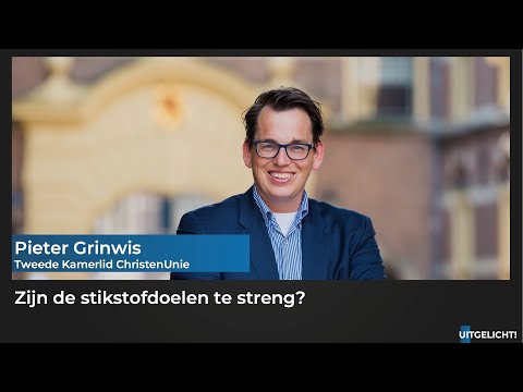 Uitgelicht! 24 maart 2023 - Peter Grinwis (CU) over de haalbaarheid van stikstofdoelen