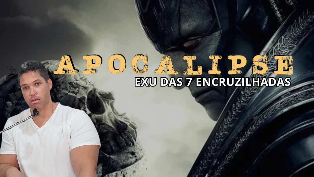 EXU DAS 7 ENCRUZILHADAS / O apocalipse.