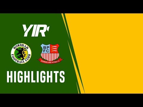Highlights | Horsham v Bowers & Pitsea - 18.03.23