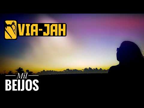 Via-Jah - Mil Beijos