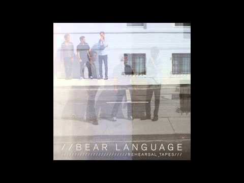 Bear Language - Atwell Baker