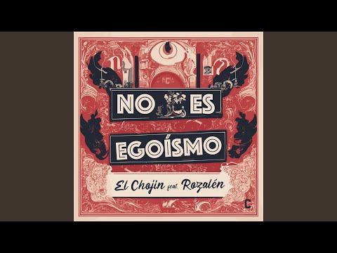 No es egoísmo (feat. Rozalén)