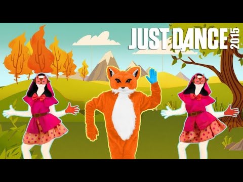 The Fox (What Does The Fox Say?) - Ylvis - Just Dance 2015