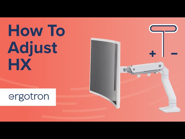 Video teaser for HX Monitor Arm Adjustments