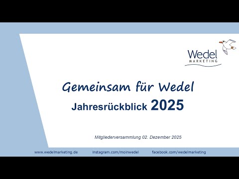 Wedel Marketing Jahresrückblick 2025 Präsentation