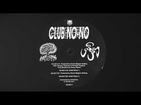 Snorre Magnar Solberg ‎- No-No 5 B2 (Subtil Remix 2)
