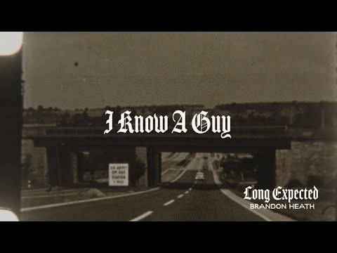 Thumbnail for I Know A Guy video