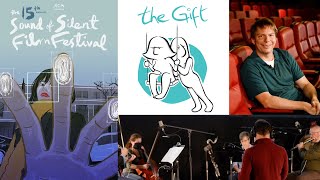 The Gift at the Sound of Silent Film Festival 2020, with newly written score performed live.