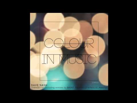 Dave Nash - Glow (Original Mix) - Colour in Music