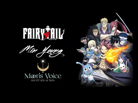 FAIRY TAIL OST【MASAYUME CHASING - BoA Lời Việt Vietnamese Ver.】MỘNG MƠ BAO NGÀY (trailer) - MinYoung