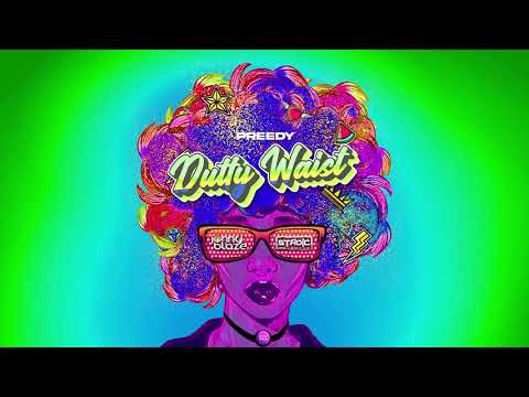 Preedy - Dutty Waist (Coasin Riddim by Stadic & Jonny Blaze) | Official Audio