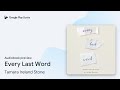 Every Last Word by Tamara Ireland Stone · Audiobook preview