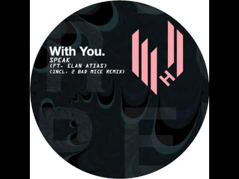 With You. - Speak feat  Elan Atias (Original Mix) (Hypercolour)