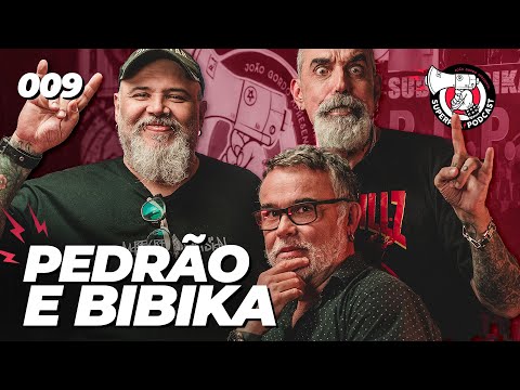 PEDRÃO E BIBIKA - Superplá #009