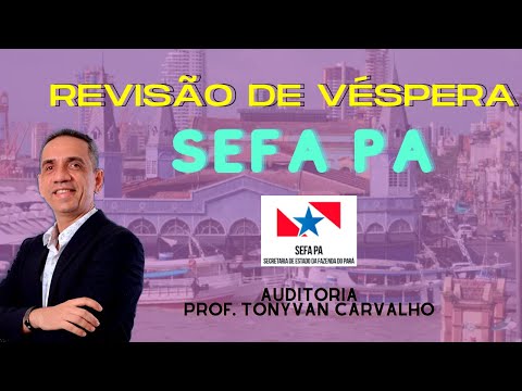 Revisão de Véspera de Auditoria – SEFA PA
