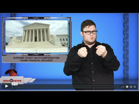Supreme Court halts subpoena for Trump financial records (ASL - 12.7.19)