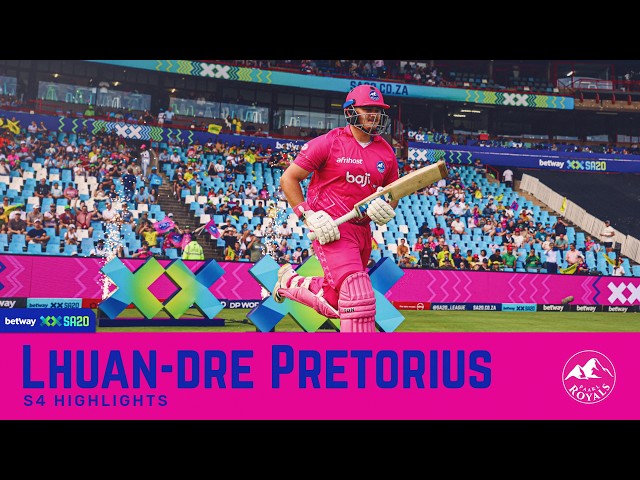 Lhuan-Dre Pretorius | S4 | Highlights | Betway SA20