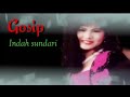 GOSIP Indah Sundari Dangdut Original Klasik Lagulawas