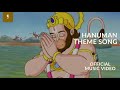 Hanuman Theme Song Hanuman 2005 Movie Official Music Video