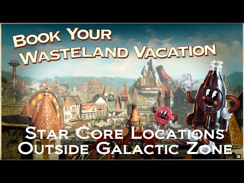 Fallout 4 Guides: Star Cores Outside of the Galactic Zone
