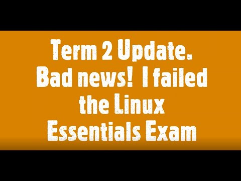 WGU B.Sc (IT) Degree - Part 25: Term 2 Update.  I failed my first external certification exam ☹