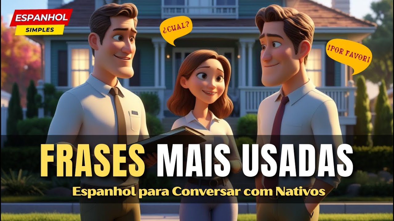 Aprenda Espanhol com Frases -  Frases em Espanhol mais Usadas