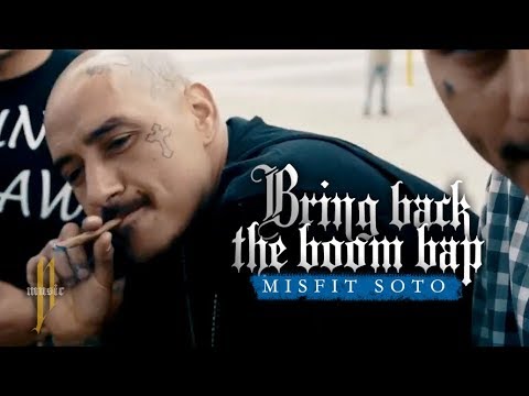 MISFIT SOTO - BRING BACK THE BOOM BAP (Official Music Video)