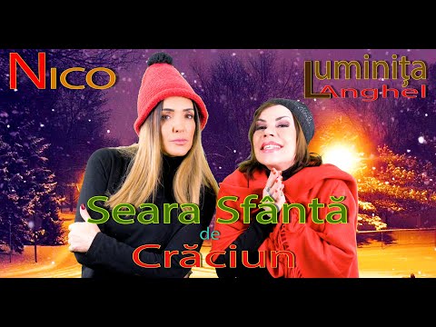 Luminița Anghel & Nico - Seara Sfântă de Crăciun I Official Music Video