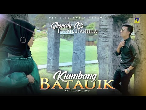 Lagu Minang Terbaru 2022 - Jhonedy BS ft Putri Chantika - Kiambang Batauik (Official Video)