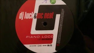 Dj Luck & Mc Neat - Piano Loco - David Howard Mix