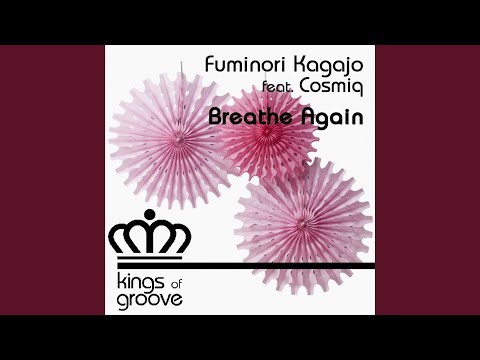 Breathe Again (feat. Cosmiq) (Original Deep Instrumental)