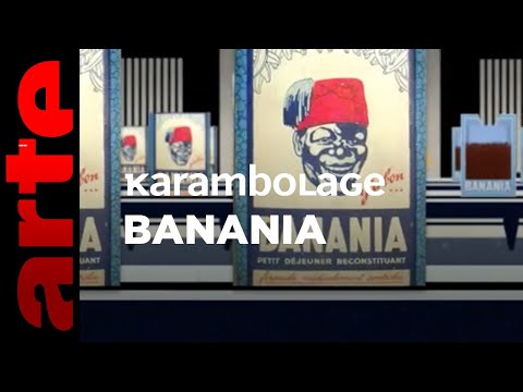 Banania - Karambolage - ARTE