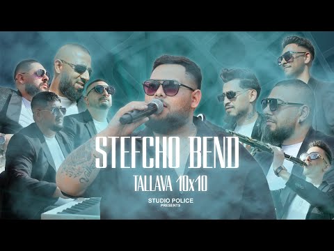 Stefcho Bend || Tallava 10x10 || Live 2025 Стефчо Бенд Таллава 2025