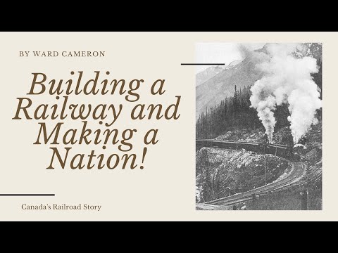 Building a Railway and Making a Nation