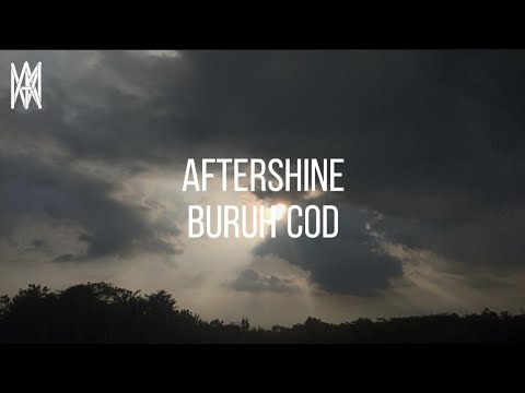 Aftershine - Buruh COD (Lirik Video)