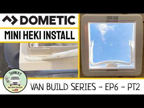 Dometic Mini Heki Roof Light Install - Van Build Series - Episode 6 - Part 2