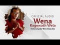 Wena Kagewath Wela වෙන කාගෙවත් වෙලා Senanayaka Weraliyadda Official Audi