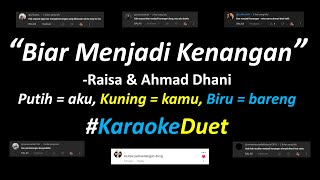 Download lagu Raisa, Ahmad Dhani - Biar Menjadi Kenangan (Karaoke Duet Version) | Part Cowok Only | Nyanyi Bareng mp3