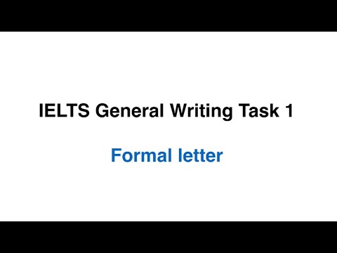 IELTS SIMON WRITING TASK1. GENERAL PART 2(HOW TO WRITE FORMAL LETTER)